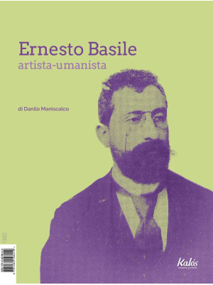 Ernesto Basile artista-uman...