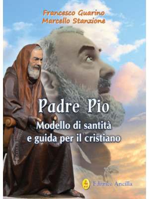 Padre Pio modello di santit...
