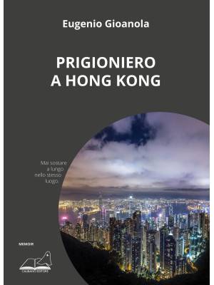 Prigioniero a Hong Kong