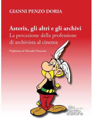 Asterix, gli altri e gli ar...