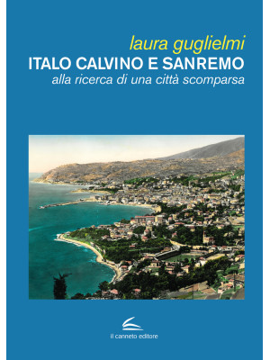 Italo Calvino e Sanremo. Al...