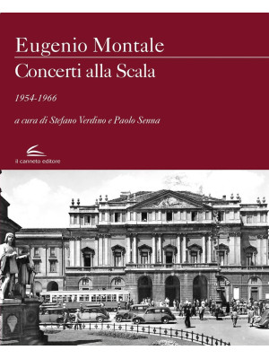 Concerti alla Scala 1954-1966