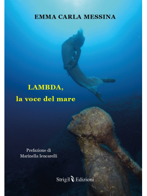 LAMBDA, la voce del mare