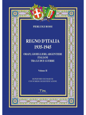 Regno d'Italia 1935-1945. O...