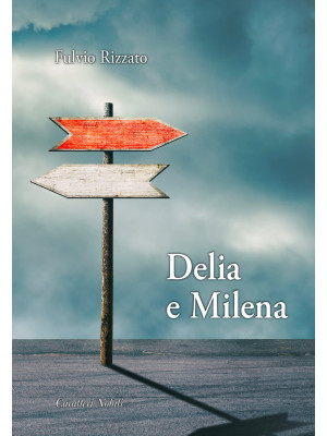 Delia e Milena