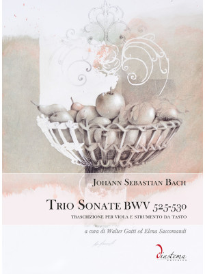 Trio Sonate BWV 525-530. Tr...