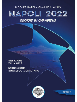 Napoli 2022. Ritorno in Cha...