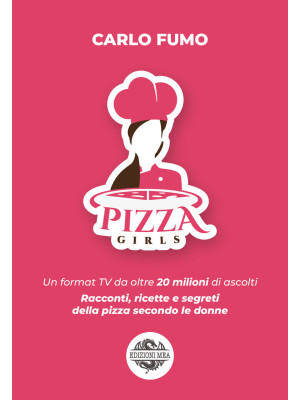 Pizzagirls. Un format TV da...