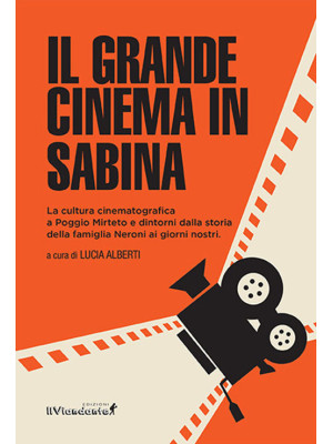 Il grande cinema in Sabina....