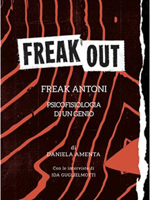 Freak out. Freak Antoni. Ps...