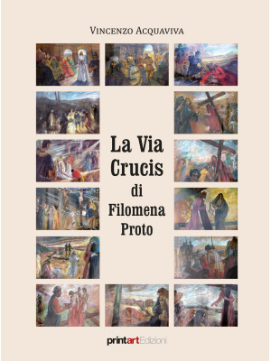La Via Crucis di Filomena P...