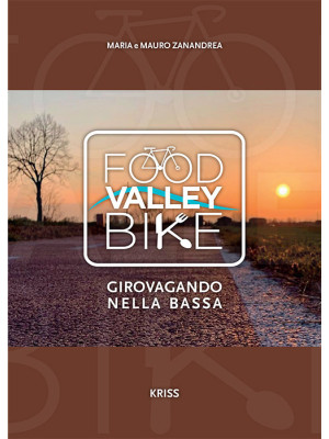 Food valley bike. Girovagan...