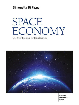 Space economy. The new fron...