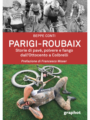Parigi-Roubaix. Storie di p...