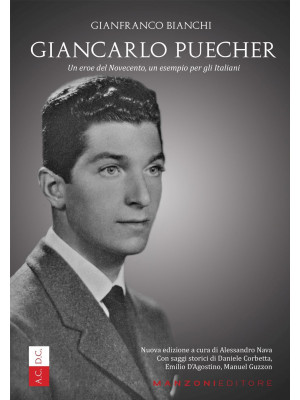 Giancarlo Puecher. Un eroe ...