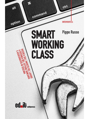 Smart working class. Ricerc...