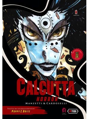 Calcutta horror. Ediz. variant