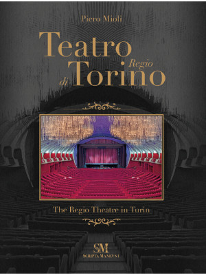 Teatro Regio di Torino-The ...
