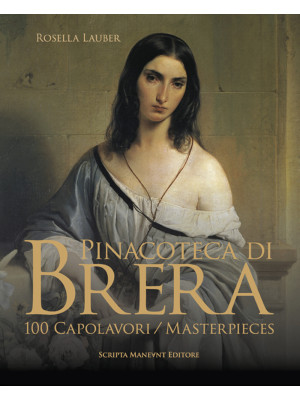 Pinacoteca di Brera. 100 ca...
