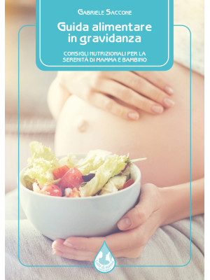 Guida alimentare in gravida...