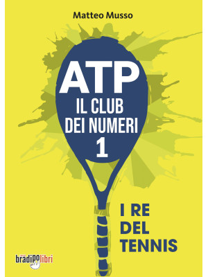 ATP il club dei numeri 1. I...