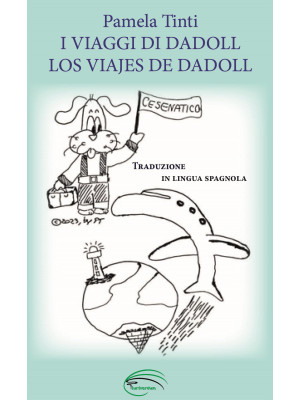 I viaggi di Dadoll-Los Viaj...