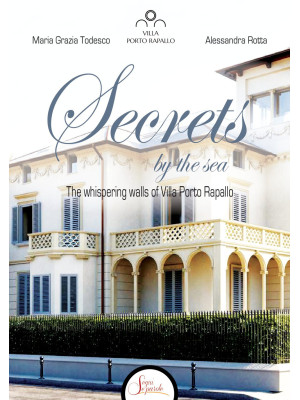 Secrets by the sea. The whi...
