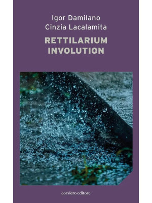 Rettilarium involution. Dis...