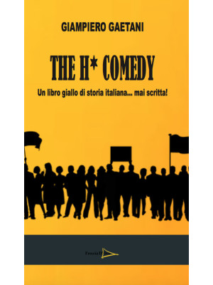The H comedy. Un libro gial...