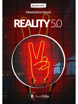 Reality 5.0