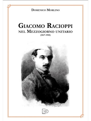 Giacomo Racioppi nel Mezzog...
