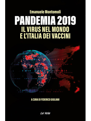 Pandemia 2019. Il virus nel...