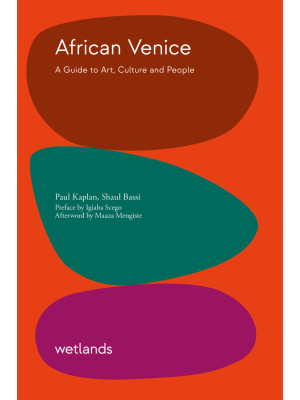 African Venice. A guide to ...
