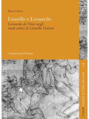 Lionello e Leonardo. Leonar...