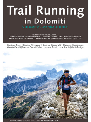 Trail running in Dolomiti. ...