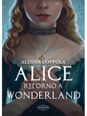 Alice. Ritorno a Wonderland