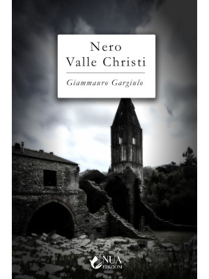 Nero Valle Christi