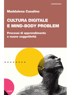 Cultura digitale e mind-bod...