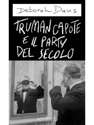 Truman Capote e il party de...