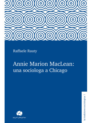 Annie Marion MacLean: una s...