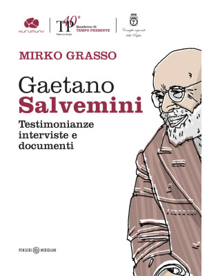 Gaetano Salvemini. Testimon...