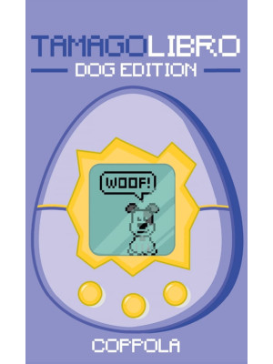 Tamagolibro. Dog edition