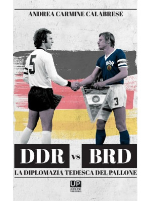 DDR vs BRD. La diplomazia t...