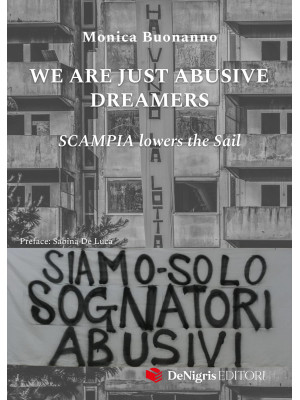 We are just abusive dreamer...