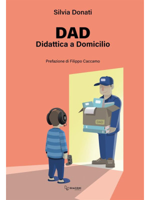 Dad. Didattica a Domicilio....