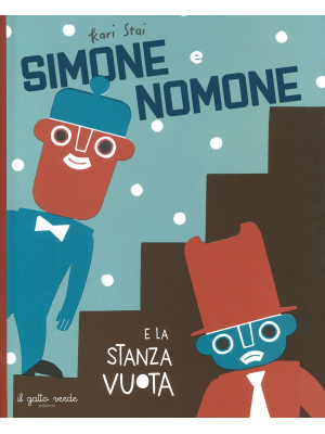 Simone e Nomone e la stanza...
