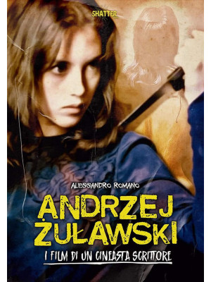 Andrzej ?ulawski. I film di...