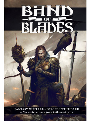 Band of blades. Fantasy mil...