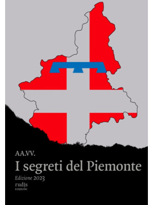 I segreti del Piemonte 2023
