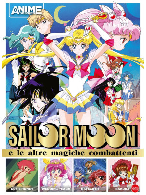 Sailor Moon e le altre magi...